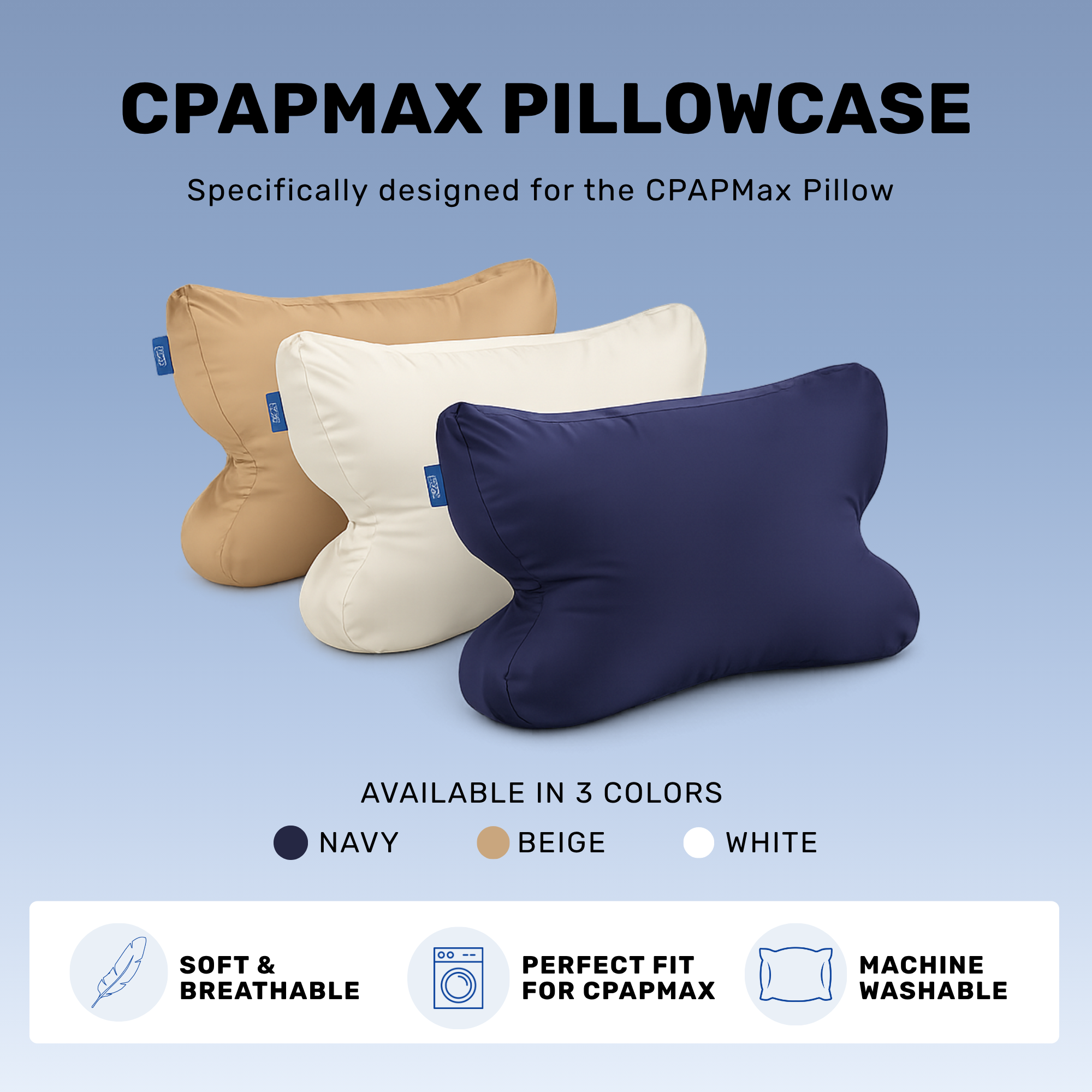 CPAPMax + Pillowcase Bundle